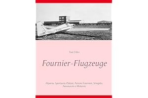 Fournier-Flugzeuge: Alpavia, Sportavia-Pützer, Avions Fournier, Slingsby, Aeromot