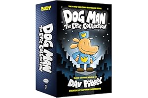 GRAPHIX Dog Man: The Epic Collection: From the Creator of Captain Underpants (Dog Man #1-3 Boxed Set)