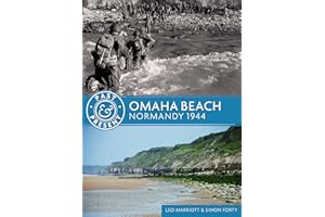 Omaha Beach: Normandy 1944 (Past & Present)