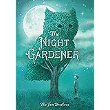 The Night Gardener: 1