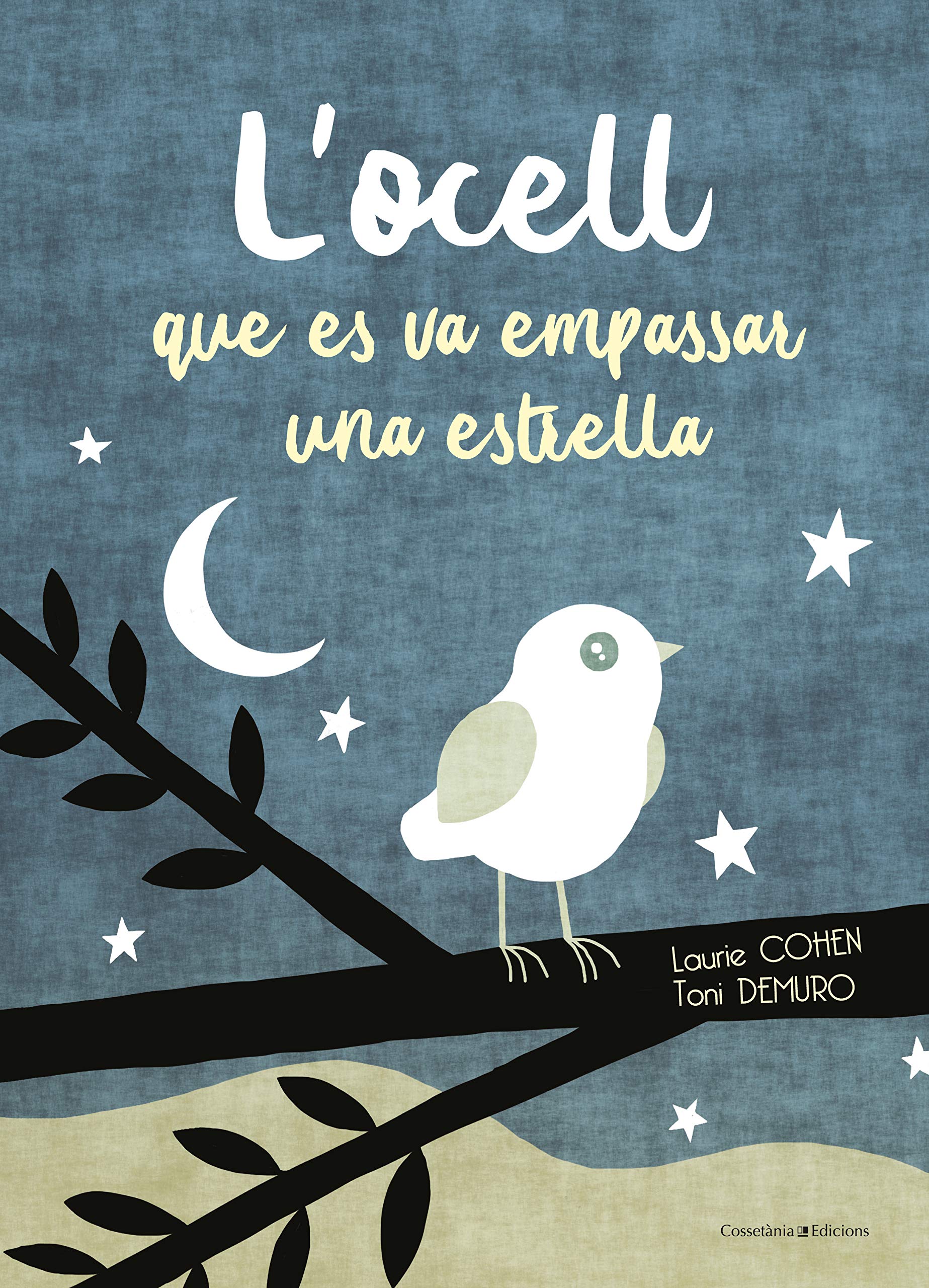 L'Ocell Que Es Va Empassar Una Estrella