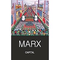 Capital: Volumes One and Two (Classics of World Literature)