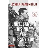 Unutulanlar Dışında Yeni Bir Şey Yok