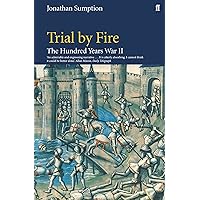 Hundred Years War Vol 2: Trial By Fire