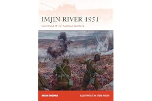 Imjin River 1951: Last stand of the 'Glorious Glosters': 328 (Campaign)