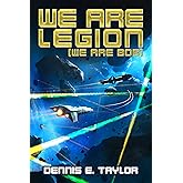 We Are Legion (We Are Bob) (Bobiverse Book 1) (English Edition)