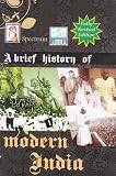 A Brief History of Modern India (2019-2020 Edition) by Spectrum Books