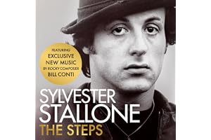 The Steps: The powerful new memoir from the Academy Award-winning actor and icon, read by Sylvester Stallone
