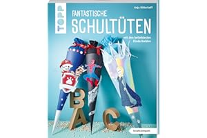 Fantastische Schultüten (kreativ.kompakt): mit den beliebtesten Kinderhelden
