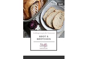 Brot & Brötchen Band 1 - Lieblingsrezepte für Stoneware von Pampered Chef® | Rezepte für Ofenmeister und Co.