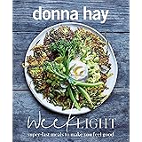 Week Light: Super-Fast Meals to Make You Feel Good