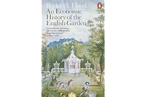 An Economic History of the English Garden