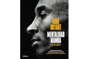 Mentalidad Mamba / The Mamba Mentality: Los Secretos de Mi Éxito