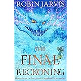 The Final Reckoning: Book Three of The Deptford Mice