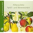 Altbewährte Apfel- und Birnensorten