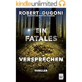 Ein fatales Versprechen (Tracy Crosswhite)