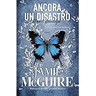 Ancora un disastro: Almost Beautiful (La serie di Uno splendido disastro)