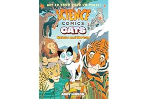 Science Comics: Cats: Cats: Nature and Nurture