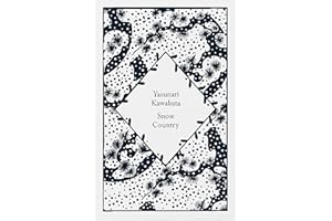 Snow Country: Yasunari Kawabata, Edward G. Seidensticker (Translator) (Little Clothbound Classics)