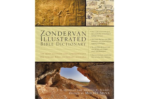 Zondervan Illustrated Bible Dictionary: The Most Accurate and Comprehensive One-Volume Bible Dictionary Available
