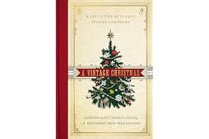 A Vintage Christmas: A Collection of Classic Stories and Poems