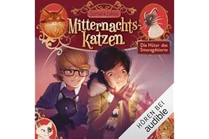 Die Hüter des Smaragdsterns: Mitternachtskatzen 2