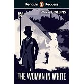 Penguin Readers Level 7: The Woman in White (ELT Graded Reader)