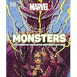 Marvel Monsters: Creatures Of The Marvel Universe Explored