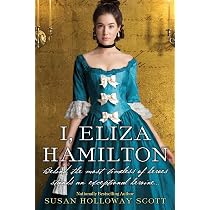 I, Eliza Hamilton: Amazon.co.uk: Scott, Susan Holloway ...