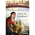 Mord im Badehaus: Historischer Roman (Myntha, die Fährmannstochter, Band 4)