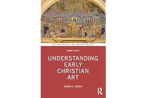 Understanding Early Christian Art