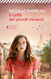 Il caffè dei piccoli miracoli