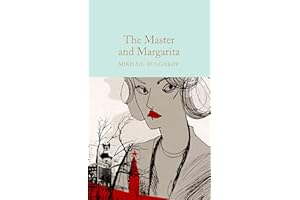 The Master and Margarita: Mikhail Bulgakov (Macmillan Collector's Library, Band 208)
