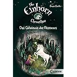 Die Einhornchroniken 1 Das Tor Zwischen Den Welten Ebook Coville Bruce Karl Elke Amazon De Kindle Shop