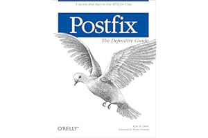 Postfix: The Definitive Guide