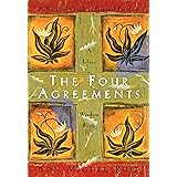 The Four Agreements: A Practical Guide to Personal Freedom (A Toltec Wisdom Book)