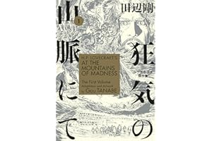 H.P. Lovecraft's At the Mountains of Madness Volume 1 (Manga)