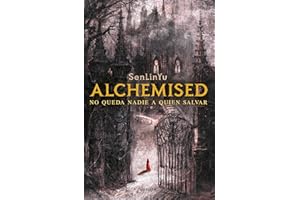 Alchemised: No queda nadie a quien salvar