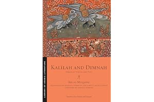 Kalīlah and Dimnah: Fables of Virtue and Vice: 91 (Library of Arabic Literature)