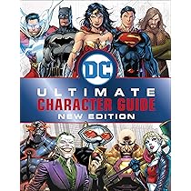 DC Comics Ultimate Character Guide New Edition: Amazon.co.uk