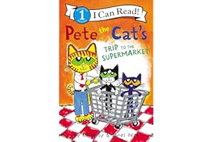 Pete the Cat's Trip to the Supermarket
