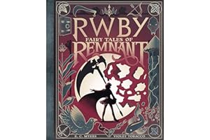 Fairy Tales of Remnant (RWBY)