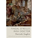 Fingal O'Reilly, Irish Doctor: An Irish Country Novel (Irish Country Books Book 8)