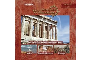 Reise durch die Weltgeschichte 500-200 v.Chr.: Wissen