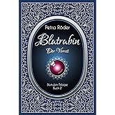Blutrubin Trilogie - Band 2: Der Verrat