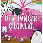 Safari Park'ta Dev Pancar &Ccedil;ılgınlığı: Pedagog Onaylı