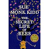 The Secret Life of Bees: The stunning multi-million bestselling novel about a young girl's journey; poignant, uplifting and u