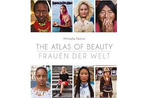 The Atlas of Beauty - Frauen der Welt