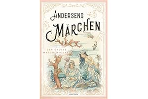 Andersens Märchen: Schmuckausgabe mit Goldprägung