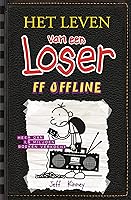 ff offline (Het leven van een loser Book 10)